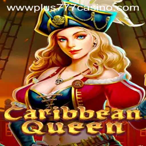 Introducing CaribbeanQueen: A Dive into Adventure at Plus777 Casino