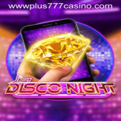 Exploring the Vibrant World of DiscoNightM at Plus777 Casino