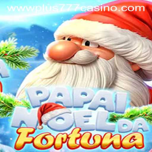 Discover the Excitement of PapaiNoeldaFortuna at Plus777 Casino