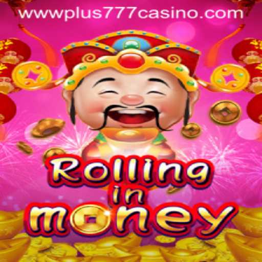 Discover the Excitement of RollingInMoney at Plus777 Casino